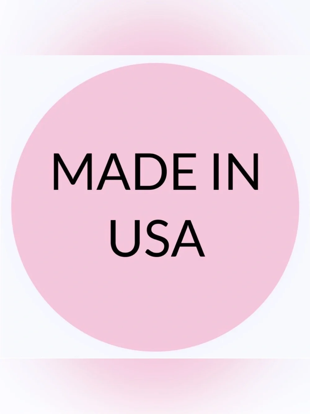 50 STICKERS - 2” ROUND - ‘MADE IN ‘USA’’ - PINK